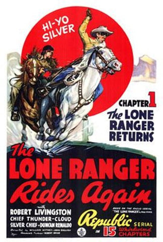 The Lone Ranger Rides Again Movie Poster Print