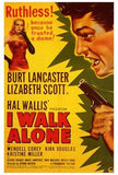 I Walk Alone Movie Poster Print