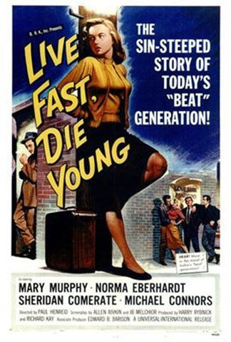 Live Fast  Die Young Movie Poster Print