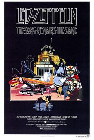 The Song Remains The Same Movie Poster Print
