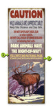 Caution Wild Animals Metal 17x44