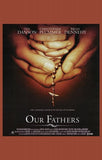 Our Fathers Movie Poster Print