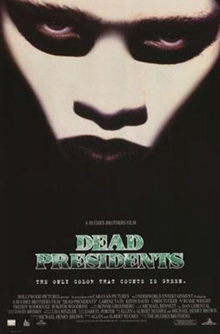 Dead Presidents Movie Poster Print