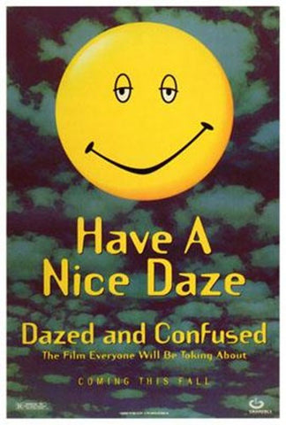 Dazed And Confused Movie Poster Print