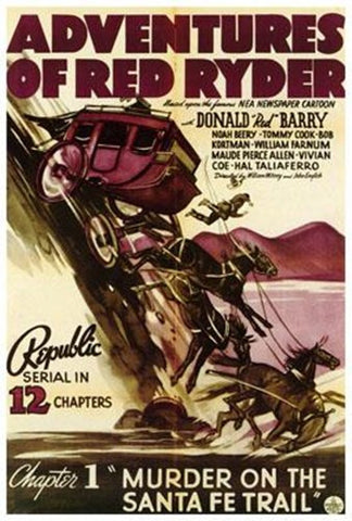 Adventures Of Red Ryder Movie Poster Print