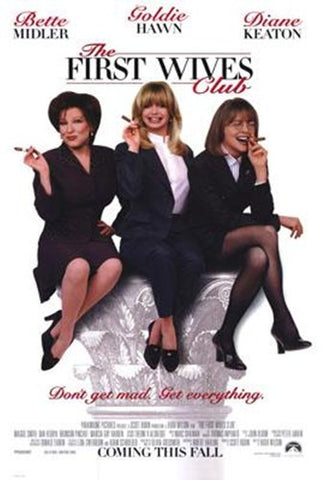 The First Wives Club Movie Poster Print