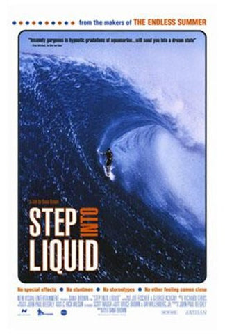 Step Into Liquid Movie Poster Print