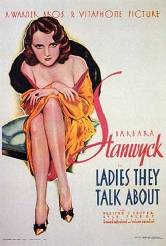 Ladies They Talk About Movie Poster Print