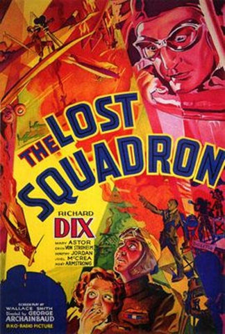 The Lost Squadron Movie Poster Print