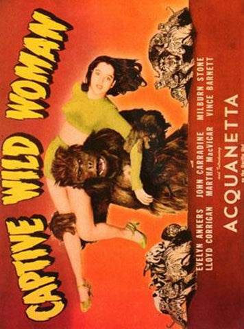 Captive Wild Woman Movie Poster Print