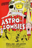 Astro-Zombies Movie Poster Print