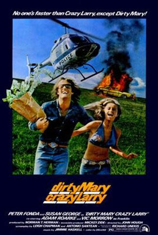 Dirty Mary Crazy Larry Movie Poster Print