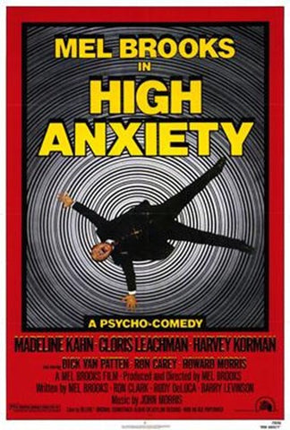 High Anxiety Movie Poster Print