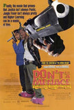 Don't Be A Menace To South Central While Movie Poster Print