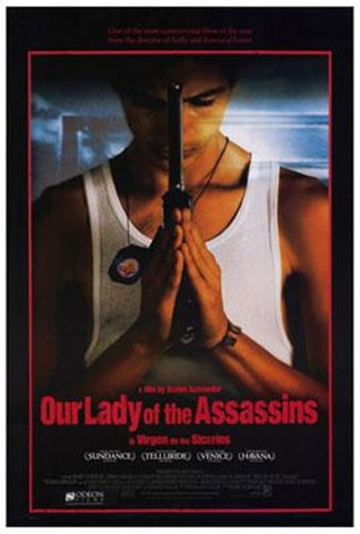 Our Lady Of The Assassins Movie Poster Print
