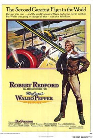 The Great Waldo Pepper Movie Poster Print
