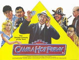 Came a Hot Friday Movie Poster Print