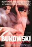 Bukowski: Born Into This Movie Poster Print