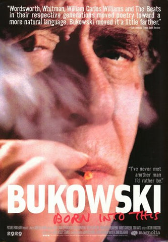 Bukowski: Born Into This Movie Poster Print