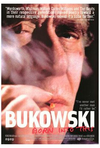 Bukowski: Born Into This Movie Poster Print