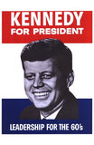 Kennedy For President Movie Poster Print
