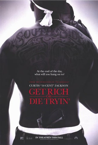 Get Rich or Die Tryin' Movie Poster Print
