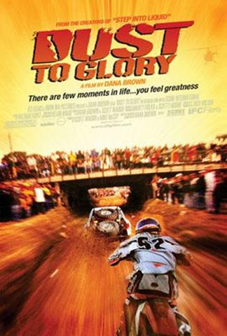 Dust To Glory Movie Poster Print