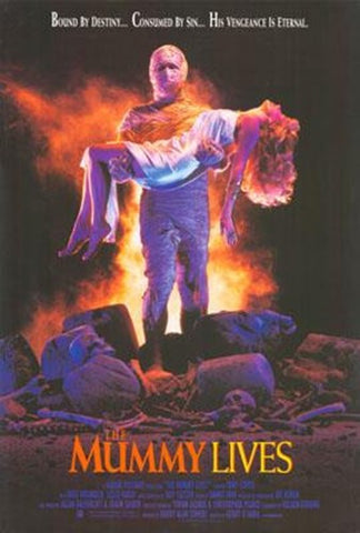 The Mummy Lives Movie Poster Print
