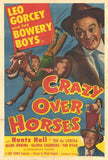 Crazy Over Horses Movie Poster Print