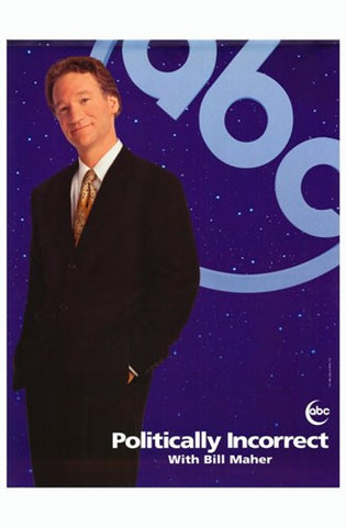 Politically Incorrect Movie Poster Print