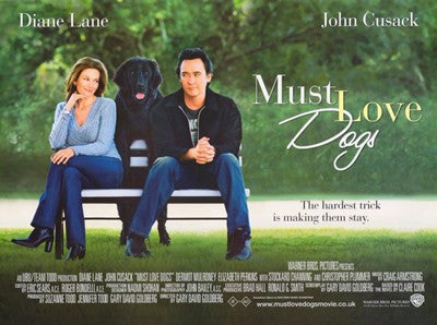Must Love Dogs Movie Poster Print