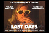 Last Days Movie Poster Print