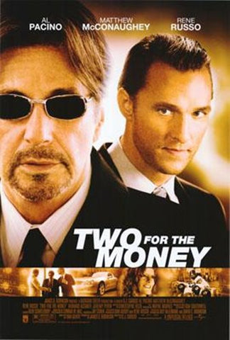 Two For The Money Movie Poster Print