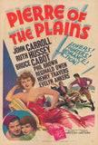 Pierre of the Plains Movie Poster Print