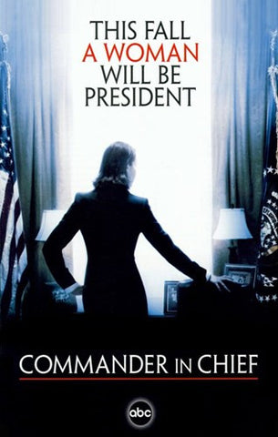 Commander in Chief Movie Poster Print