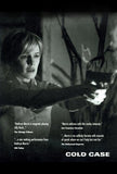 Cold Case Movie Poster Print