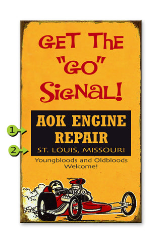 Get the Go Signal Metal 23x39