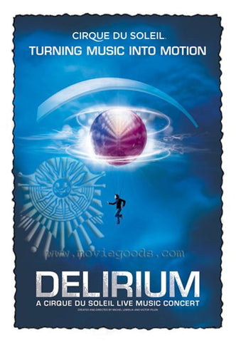 Cirque du Soleil - Delirium, c.2006 Movie Poster Print
