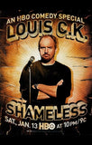 Louis C.K.: Shameless Movie Poster Print