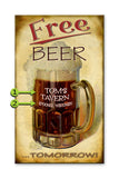 Free Beer Tomorrow Metal 23x39
