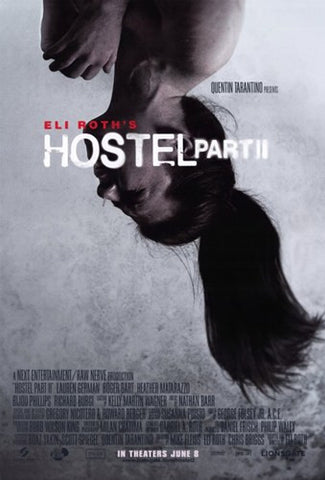 Hostel PMovieII Movie Poster Print