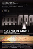 No End in Sight Movie Poster Print