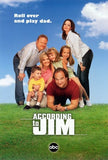 According to Jim Movie Poster Print