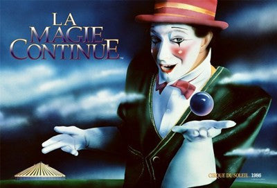 Cirque du Soleil - Le Magie Continue, c.1986 Movie Poster Print