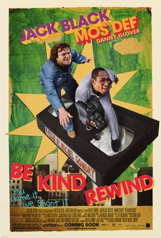 Be Kind Rewind Movie Poster Print