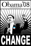 Barack Obama - (Change, Black and White) Campaign Poster Movie Poster Print