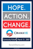 Barack Obama - (Hope, Action, Change) Campaign Poster Movie Poster Print