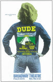 Dude (Broadway) Movie Poster Print