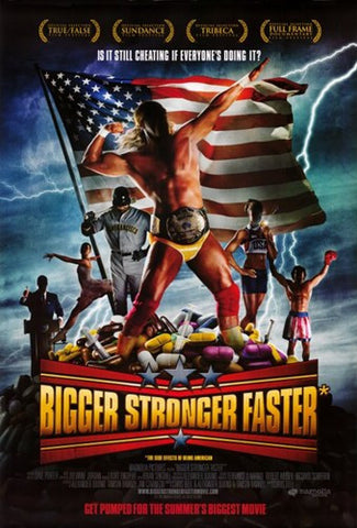 Bigger Stronger Faster Movie Poster Print