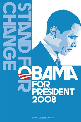 Barack Obama, (Stand for Change, Blue) Campaign Poster Movie Poster Print